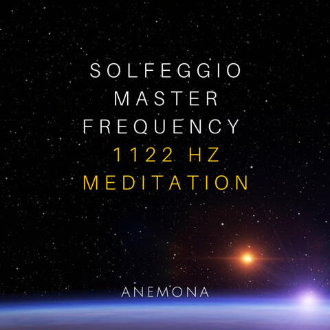 Anemona Brainwave Music Album Cover - Solfeggio Master Frequency 1122 Hz Meditation